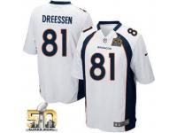 Game Joel Dreessen Men Jersey - Denver Broncos #81 Road White Super Bowl 50 Bound Nike NFL