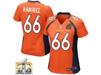 Game Manny Ramirez WoMen Jersey - Denver Broncos #66 Home Orange Super Bowl 50 Bound Nike NFL