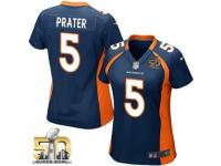 Game Matt Prater WoMen Jersey - Denver Broncos #5 Alternate Navy Blue Super Bowl 50 Bound Nike NFL