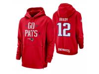 Men New England Patriots #12 Tom Brady Red Sideline Local Lockup Pullover Hoodie