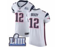 Men Nike New England Patriots #12 Tom Brady White Vapor Untouchable Elite Player Super Bowl LIII Bound NFL Jersey