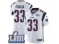 Men Nike New England Patriots #33 Kevin Faulk White Vapor Untouchable Limited Player Super Bowl LIII Bound NFL Jersey