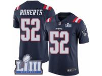 Men Nike New England Patriots #52 Elandon Roberts Limited Navy Blue Rush Vapor Untouchable Super Bowl LIII Bound NFL Jersey