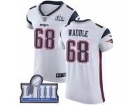 Men Nike New England Patriots #68 LaAdrian Waddle White Vapor Untouchable Elite Player Super Bowl LIII Bound NFL Jersey