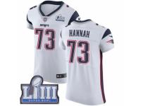 Men Nike New England Patriots #73 John Hannah White Vapor Untouchable Elite Player Super Bowl LIII Bound NFL Jersey