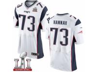 Men's Nike New England Patriots #73 John Hannah Elite White Super Bowl LI 51 NFL Jersey