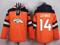 NFL Denver Broncos (WR) #14 Cody Latimer Men Orange Pullover Hoodie