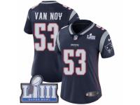 Women Nike New England Patriots #53 Kyle Van Noy Navy Blue Team Color Vapor Untouchable Limited Player Super Bowl LIII Bound NFL Jersey