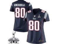 Women Nike New England Patriots #80 Danny Amendola Navy Blue Team Color Super Bowl XLIX NFL Jersey